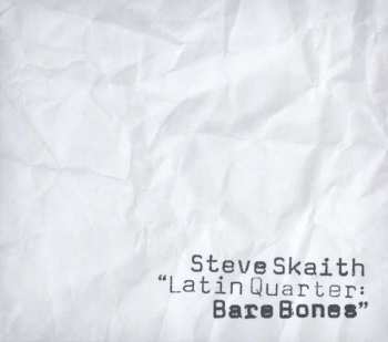 Album Steve Skaith: Bare Bones