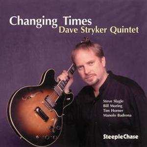 Album Steve Slagle: Changing Times