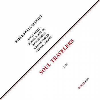 Album Steve Swell Quintet: Soul Travelers
