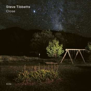 Album Steve Tibbetts: Close