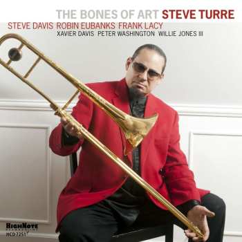 CD Steve Turre: The Bones Of Art 453146