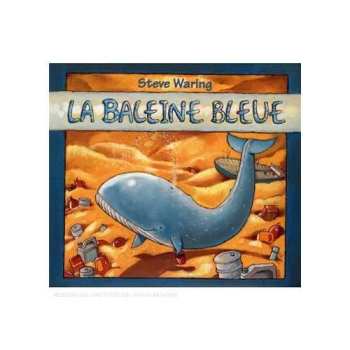 Album Steve Waring: La Baleine Bleue (+ Liv