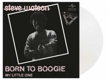 Album Steve Watson: Born To Boogie / My Little One