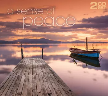 A Sense Of Peace