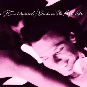 CD Steve Winwood: Back In The High Life 417784