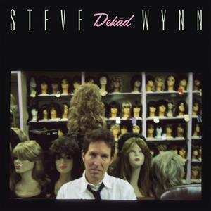 Album Steve Wynn: Dekād (Rare & Unreleased Recordings 1995 - 2005)