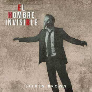 CD Steven Brown: El Hombre Invisible 478164