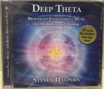 CD Steven Halpern: Deep Theta - Brainwave Entrainment Music For Meditation And Healing 462819