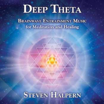 CD Steven Halpern: Deep Theta - Brainwave Entrainment Music For Meditation And Healing 462819