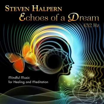 Album Steven Halpern: Echoes Of A Dream