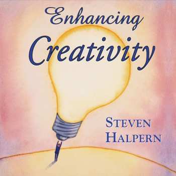 Album Steven Halpern: Enhancing Creativity
