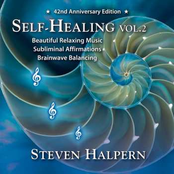 Album Steven Halpern: Self-healing Vol. 2