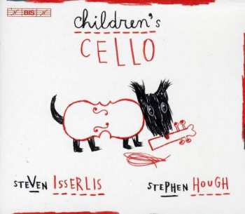 Album Steven Isserlis: Children's Cello