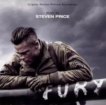 Steven Price: Fury (Original Motion Picture Soundtrack)