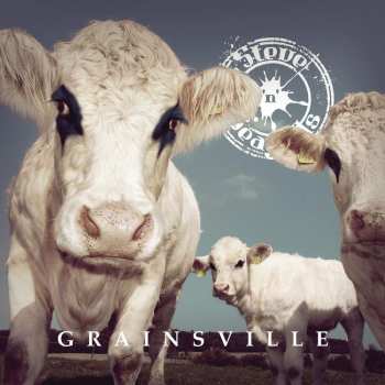 Album Steve'n'Seagulls: Grainsville