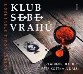 Album Vladimír Dlouhý: Stevenson: Klub sebevrahů (MP3-CD)