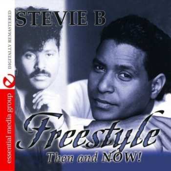 CD Stevie B: Freestyle Then & Now