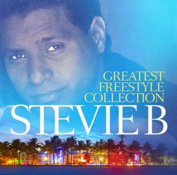 2CD Stevie B: Greatest Freestyle Collection 438157