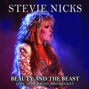 Album Stevie Nicks: Beauty And The Beast; Live 1986 Radio Broadcast