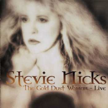 CD Stevie Nicks: The Gold Dust Woman - Live 440816