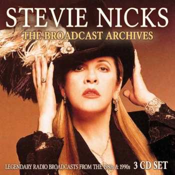 Album Stevie Nicks: The Broadcast Archives