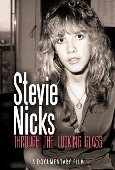 Album Stevie Nicks: Through The Looking Glass