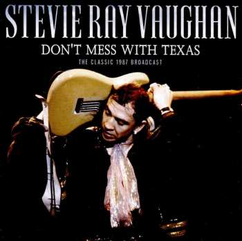 Album Stevie Ray Vaughan: Don't Mess With Texas