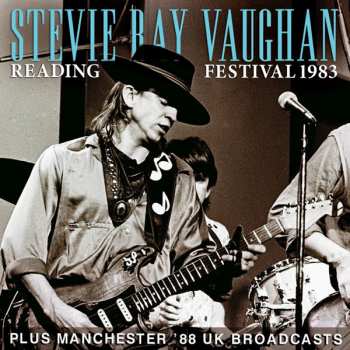 CD Stevie Ray Vaughan & Double Trouble: Live At The Reading Festival 1983 298047