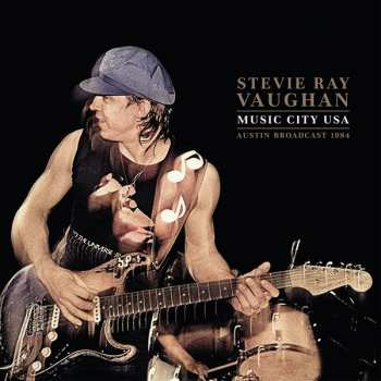 2LP Stevie Ray Vaughan & Double Trouble: Music City Usa 419814