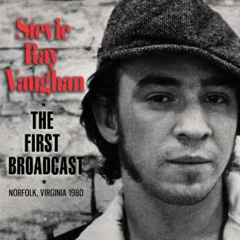 Album Stevie Ray Vaughan & Double Trouble: The First Broadcast