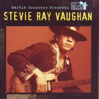 Album Stevie Ray Vaughan: Martin Scorsese Presents The Blues