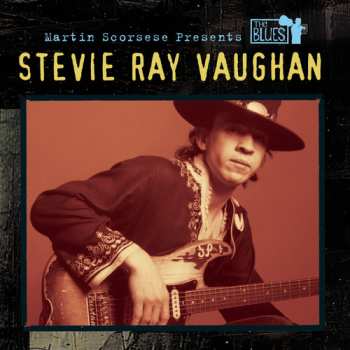 CD Stevie Ray Vaughan: Martin Scorsese Presents The Blues