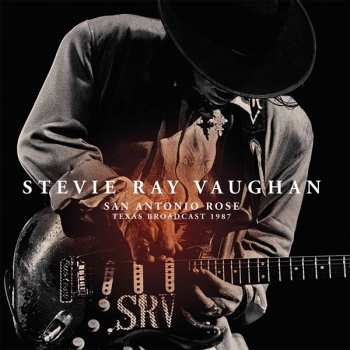 Album Stevie Ray Vaughan: San Antonio Rose