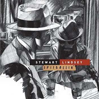 2LP Stewart Lindsey: Spitballin' 459087
