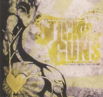Album Stick To Your Guns: Comes From The Heart