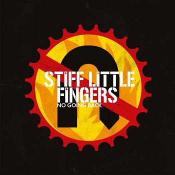 Album Stiff Little Fingers: No Going Back
