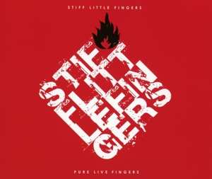 Album Stiff Little Fingers: Pure Live Fingers