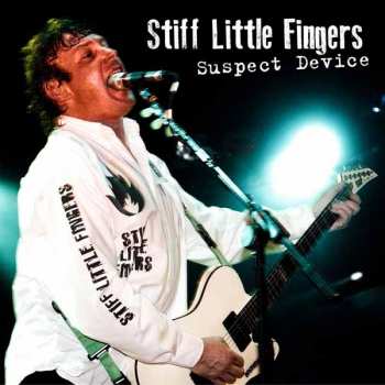 Album Stiff Little Fingers: Suspect Device