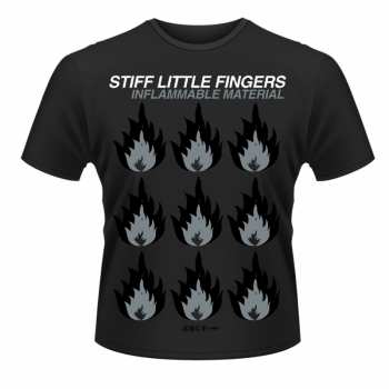 Merch Stiff Little Fingers: Tričko Inflammable Material S