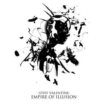 Album Stiff Valentine: Empire Of Illusion