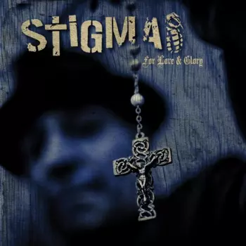 Stigma: For Love & Glory