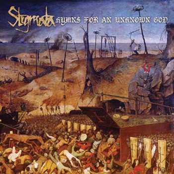 Album Stigmata: Hymns For An Unknown God
