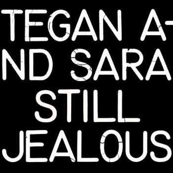 CD Tegan and Sara: Still Jealous 419303