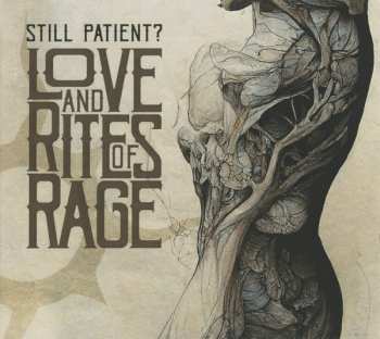 Album Still Patient?: Love And Rites Of Rage