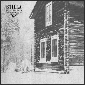 LP Stilla: Till Stilla Falla LTD | CLR 132741