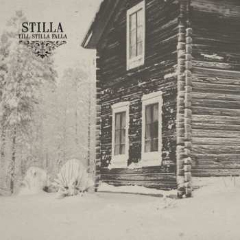 Album Stilla: Till Stilla Falla