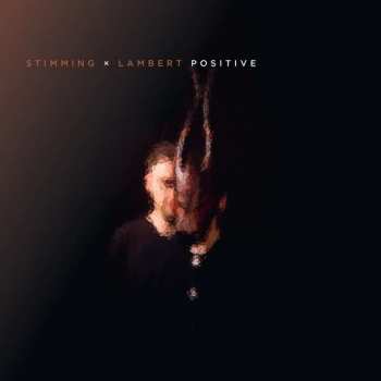 2LP Stimming X Lambert: Positive 116032