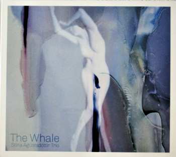 Album Stína Ágústsdóttir Trio: The Whale