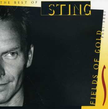 CD Sting: Fields Of Gold: The Best Of Sting 1984 - 1994