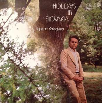 Album Stipica Kalogjera: Holidays In Slovakia
